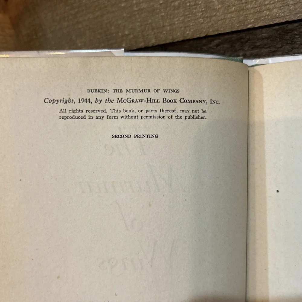 THE MURMUR OF WINGS Leonard Dubkin HC 1944 2nd Printing ILLUS Susanne Suba